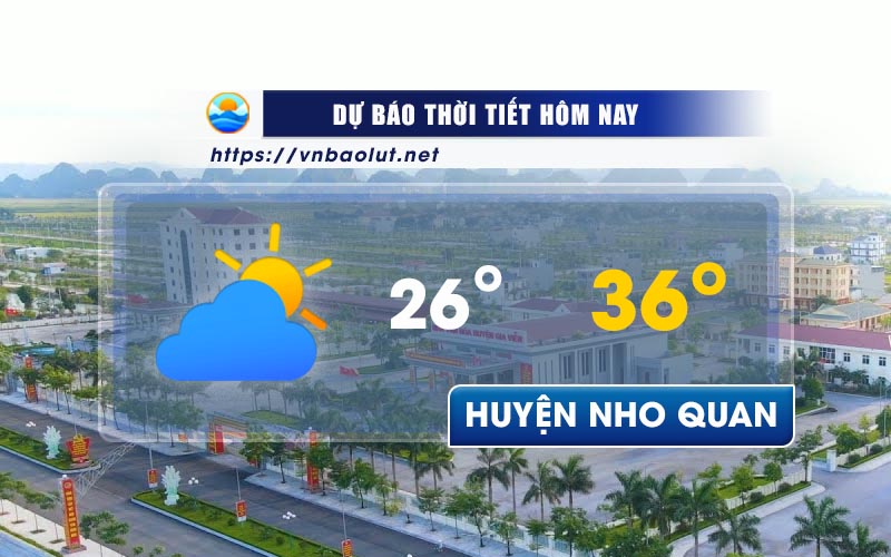 Dự báo thời tiết Huyện Nho Quan - Ninh Bình